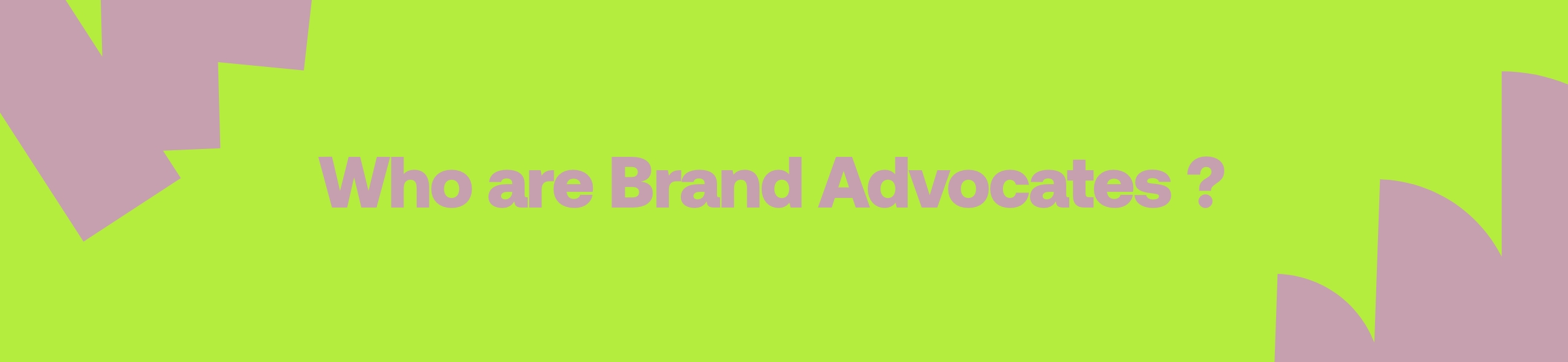 Who-are-Brand-Advocates