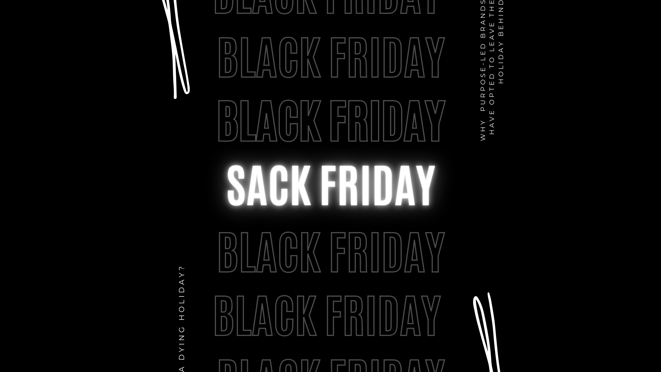 Sack Friday? Why Black Friday Is A Dying Holiday